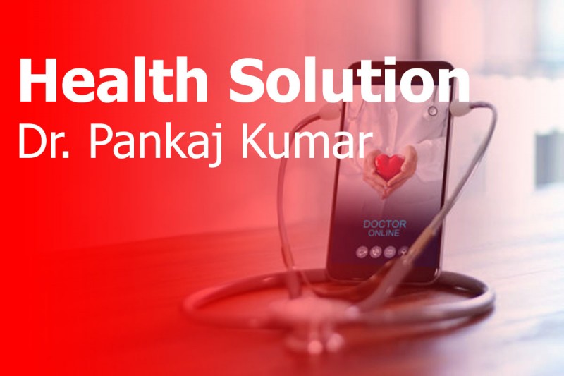 Health Solution By Dr. Pankaj Kumar